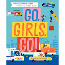 ISBN Go, Girls, Go!, Literary fiction, English, Hardcover, 40 pages
