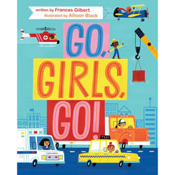 ISBN Go, Girls, Go! book Literary fiction English Hardcover 40 pages