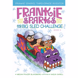 ISBN Frankie Sparks and the Big Sled Challenge, Literary fiction, English, Paperback, 128 pages