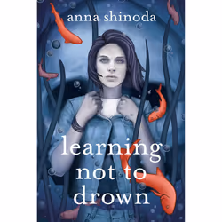 ISBN Learning Not to Drown, English, Paperback, 352 pages