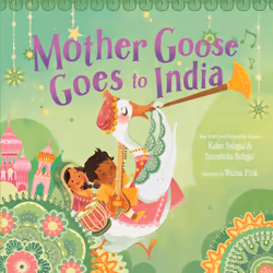 ISBN Mother Goose Goes to India, English, Hardcover, 32 pages