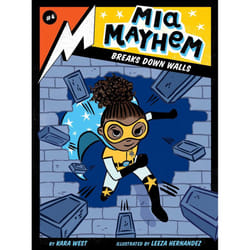 ISBN Mia Mayhem Breaks Down Walls