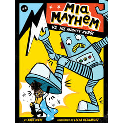 ISBN Mia Mayhem vs. the Mighty Robot