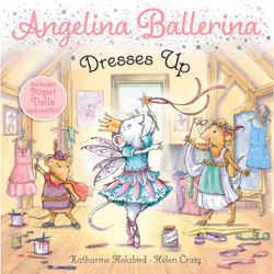 ISBN Angelina Ballerina Dresses Up, Literary fiction, English, Paperback, 32 pages