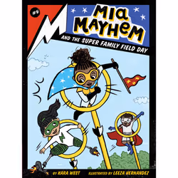 ISBN Mia Mayhem and the Super Family Field Day, English, Paperback, 128 pages