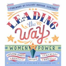 ISBN Leading the Way: Women in Power, Hardcover, 144 pages