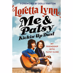 ISBN Me & Patsy Kickin' Up Dust, Biography, English, Hardcover, 240 pages