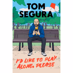ISBN I'd Like to Play Alone, Please, Biography, English, Paperback, 240 pages