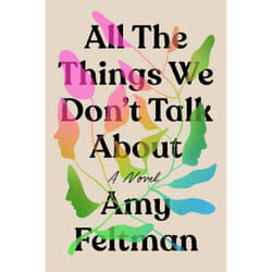 ISBN All the Things We Don't Talk About book Fiction English Paperback 320 pages