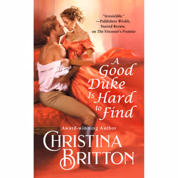 ISBN A Good Duke Is Hard to Find, Romance, English, 384 pages
