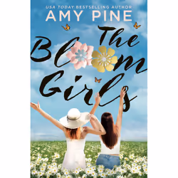 ISBN The Bloom Girls, Fiction, English, Paperback, 368 pages