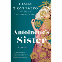 ISBN Antoinette's Sister, Fiction, English, Paperback, 432 pages