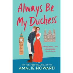 ISBN Always Be My Duchess book Romance English Paperback 368 pages