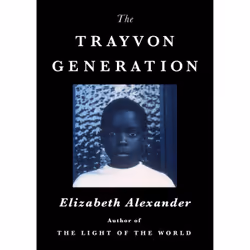ISBN The Trayvon Generation, Science & nature, English, Hardcover, 160 pages