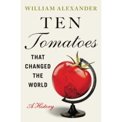 ISBN Ten Tomatoes that Changed the World book History English Hardcover 320 pages