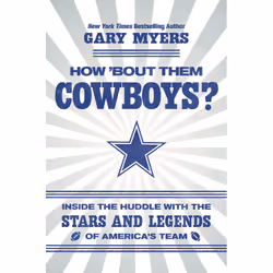 ISBN How 'Bout Them Cowboys?, Sport & leisure, English, Hardcover, 288 pages