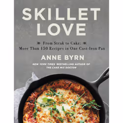 ISBN Skillet Love, Cooking, English, Hardcover, 304 pages