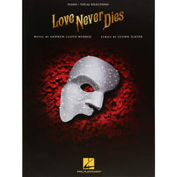 Love Never Dies (Piano/Vocal Selections)