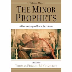 ISBN The Minor Prophets, Volume 1 (A Commentary on Hosea, Joel, Amos), English, Paperback, 520 pages