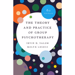 ISBN The Theory and Practice of Group Psychotherapy, Educational, English, Hardcover, 832 pages