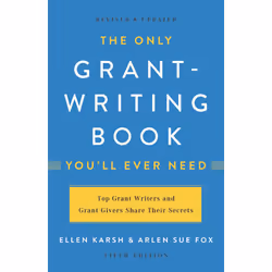 ISBN The Only Grant-Writing Book You'll Ever Need, Business & finance, English, Paperback, 448 pages