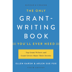 ISBN The Only Grant-Writing You'll Ever Need book Business & finance English Paperback 448 pages