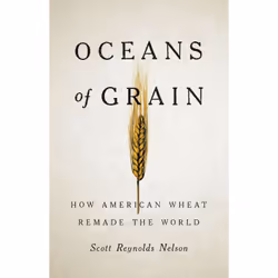 ISBN Oceans of Grain, History, English, Hardcover, 368 pages