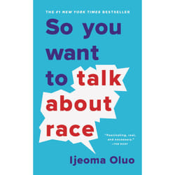 ISBN So You Want to Talk About Race book Science & nature English 272 pages