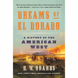 ISBN Dreams of El Dorado, History, English, Paperback, 544 pages