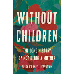 ISBN Without Children book History English Hardcover 256 pages