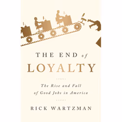ISBN The End of Loyalty, Business & finance, English, Paperback, 432 pages
