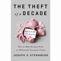 ISBN The Theft of a Decade, Politics, English, Hardcover, 288 pages