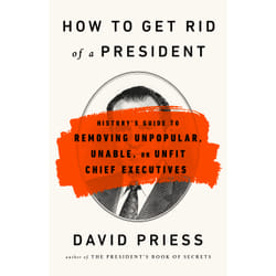 ISBN How to Get Rid of a President book Scientific literature English Paperback 320 pages