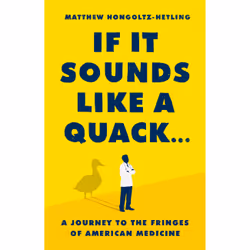 ISBN If It Sounds Like a Quack..., Educational, English, Hardcover, 336 pages
