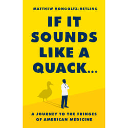 ISBN If It Sounds Like a Quack... book Educational English Hardcover 336 pages