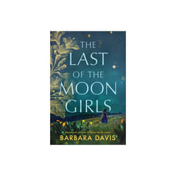 The Last of the Moon Girls by Davis & Barbara