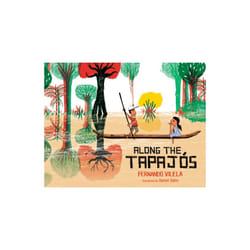Along the Tapajos by Vilela & Fernando