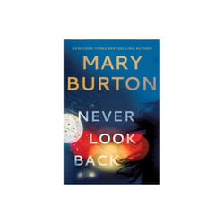 Never Look Back by Burton & Mary