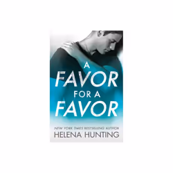 Favor for a Favor by Hunting & Helena