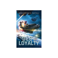 Debt of Loyalty by Nuttall & Christopher G.