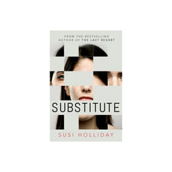 Substitute - Susi Holliday - book