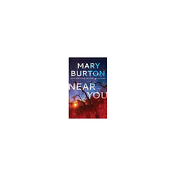 Near You - Mary Burton - book
