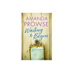Waiting to Begin - Amanda Prowse - book