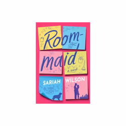 Roommaid : A Novel - Sariah Wilson - book