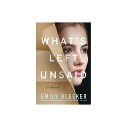 What&#39;s Left Unsaid : A Novel - Emily Bleeker - book