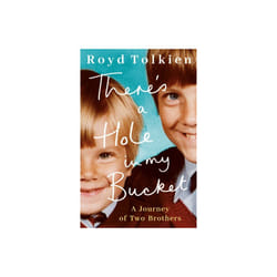 There&#39;s a Hole in my Bucket : A Journey of Two Brothers - Royd Tolkien - book