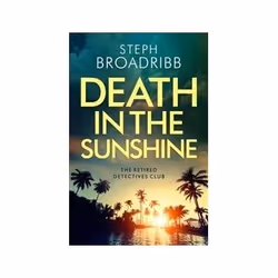 ISBN Death in the Sunshine, Crime fiction, English, 320 pages