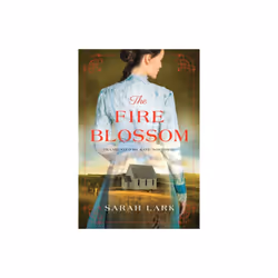 The Fire Blossom by Lark & Sarah