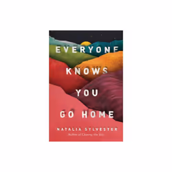 Everyone Knows You Go Home by Sylvester & Natalia