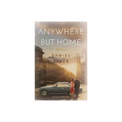 Anywhere But Home by Speck & Daniel